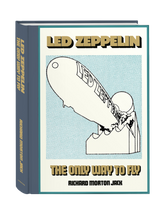 Load image into Gallery viewer, LED ZEPPELIN: THE ONLY WAY TO FLY